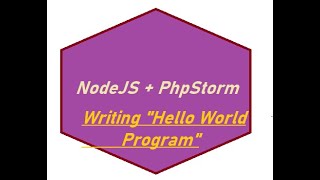 How to Write Node.js Program in PhpStorm