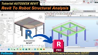 Tutorial Transfer Model dari Revit ke Autodesk Robot Structural Analysis: Pemodelan & Analisis