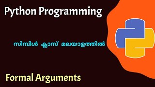 Formal Arguments: Required Keyword Default Variable length|Python programming|malayalam Tutorial