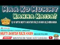 Maa Ko Mummy Kahna Kaisa? | Mufti Akhtar Raza Khan Alehirrahma | Q/A Session