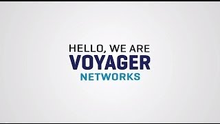 About Voyager Networks