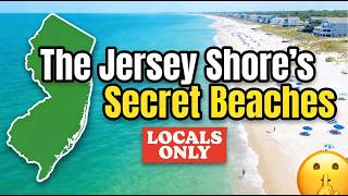 The Jersey Shore's SECRET Beaches