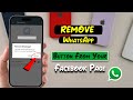 How To Remove WhatsApp Button From Your Facebook Page - Full Guide