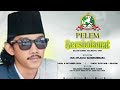 🔴🔵PELEM GEMULUNG KEREK BERSHOLAWAT BERSAMA GUS AFLAKHA MANGKUNEGARA FEAT JAGAD SHOLAWAT MN