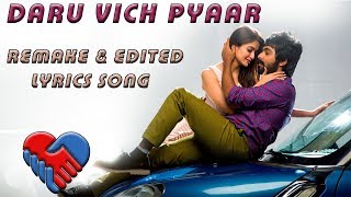| Daru Vich Pyaar | Guest iin London | Remake & Edited Lyrics Song |