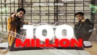 100 million refix | NIIRWANA X JUNEJ SHEIKH | KARAN AUJLA X DIVINE | LATEST MUSIC VIDEO 2024