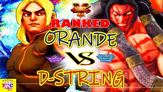 『スト5』Orande(ケン)  対   D-string（ネカリ) ｜Orande(Ken)  VS  D-string (Necalli)『SFV』🔥FGC🔥