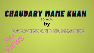 Chaudhary - Amit Trivedi || 8D ||feat Mame Khan, Coke Studio