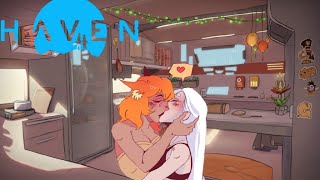 Love? Lesbians?? Mewa??? Haven Part 4 [stream dropped so a two parter]