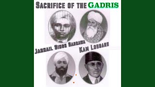 Sacrifice of the Gadris (feat. Jarnail Singh Sabrawa)