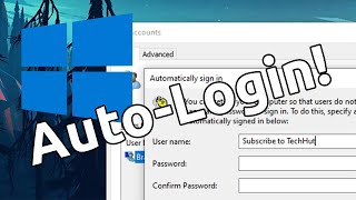 How to Disable Login Screen in Windows 10