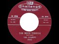 1960 HITS ARCHIVE: Too Much Tequila - Champs