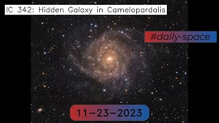 IC 342: Hidden Galaxy in Camelopardalis - 11-23-2023