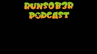 Runs0br Podcast Episode 49: Nick Sept