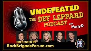 Undefeated - The Def Leppard Podcast - Episode 1