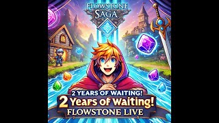 Finally Playing Flowstone Saga! 🎮 | 2 Years of Waiting Ends Today! | JRPG Adventure