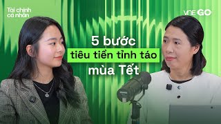 Podcast Tài chính cá nhân | 5 bước quản lý tài chính để không vỡ dòng tiền dịp cuối năm |VnExpress