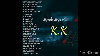 Best of KK | Jukebox | Best Bollywood Songs of KK | KK Hit Songs | Best of KK | Bollywood (2020 )