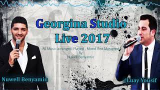 Nuwell Benyamin Ft. Luay Yousif - Georgina Studio Live 2017