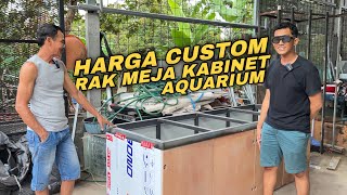 Review Harga CUSTOM RAK MEJA KABINET AQUARIUM plus SETTING AQUARIUM