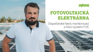 Fotovoltaická elektrárna a řídicí systém WAGO