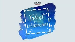 Talent trifft Leidenschaft - Musical-Gala - Wir sind wir