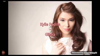 Gitara lyrics -Kylie Padilla