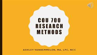 COU 700 Week 12 - Program Evaluation