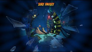 Stay Frosty 100%| [Crash Bandicoot 4]