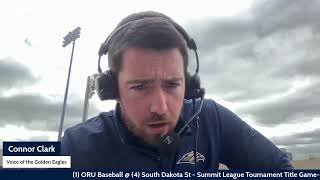 (1) ORU Baseball vs (4) South Dakota St Radio Broadcast- Summit League Title Game | #GoldenStandard