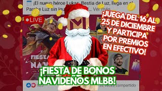 ¡Gana dinero con los Bonos Navideños de MLBB!