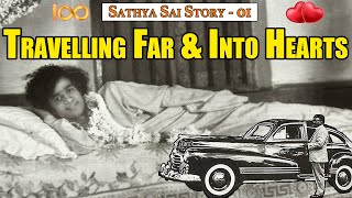Sathya Sai Story Part 01 | Travelling Far & Into Hearts | Sequel to 