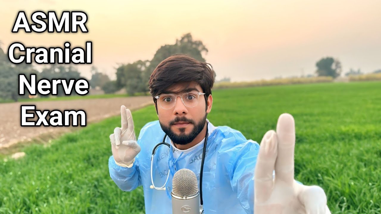 Asmr Cranial Nerve Exam Youtube