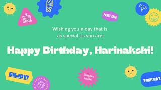 Happy Birthday, Harinakshi!