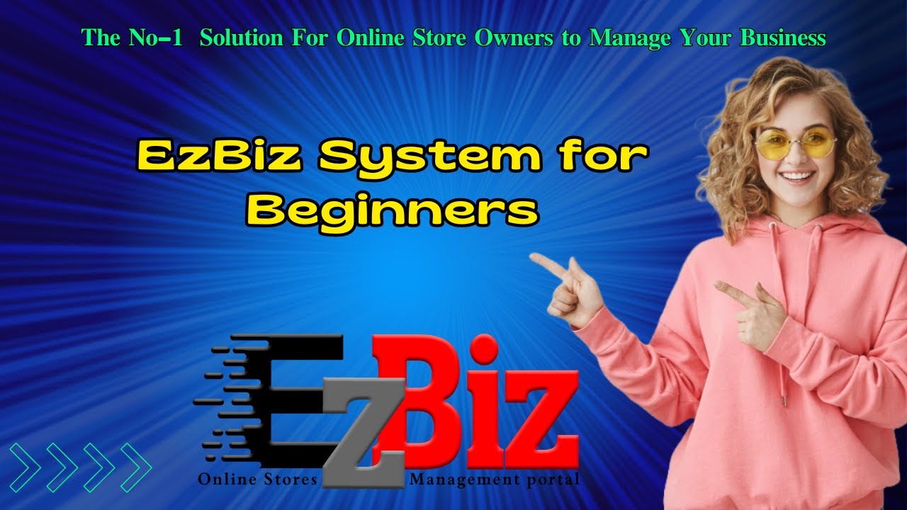 ёясйёясй Ezbiz System For Beginners ёясиёяси Youtube