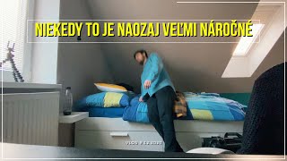 Niekedy to je naozaj veľmi náročné..