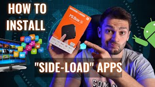 How to Install "Side-load" Apps on Mi Box S 4K (works on any Android TV Box & Smart TV)
