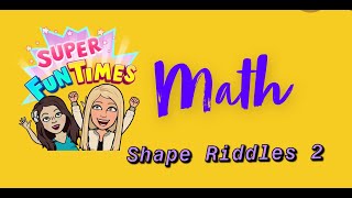 Shape Riddles 2
