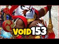 VOID 153 PERFECT | Rakan Walkthrough | Art of Conquest