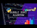 Bubble Sort Algorithm | Python Pygame | Sorting Algorithms Visualized
