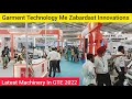 Latest Garment Machinery | Technology in garment industry | Garment Technology Expo 2022