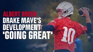 Albert Breer: Development of Drake Maye 'is going great' with Patriots | Arbella Early Edition