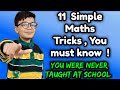 11 MATHS TRICKS YOU MUST KNOW | Vedic Maths Tricks For Fast Calculation | Maths Tricks | Chiku Pedia