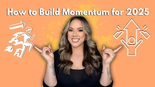 HOW TO BUILD MOMENTUM FOR 2025 | MY ACTION STEPS TO END 2024! | LICENSED ESTHETICIAN | KRISTEN MARIE