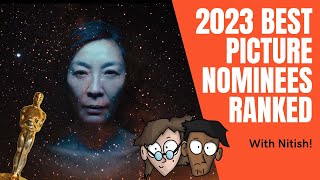 I Ranked All The 2023 Best Picture Oscar Nominees with my Arch Nemesis Nitish | MapjStudios