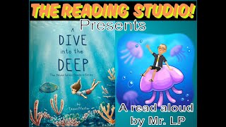 A Dive Into the Deep, The Adventurous Readers Series