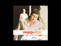 Fresh Fox - Only You (HQ Audio)