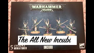 Unboxing \u0026 First look at this weeks new release of the Drukhari Incubi