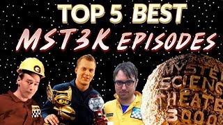 The Top Five Best Episodes of MST3K