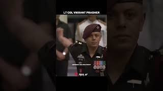 Lieutenant Colonel Vikrant Prasher| Shaurya Chakra| 10 para sf| special forces #shortsfeed #parasf